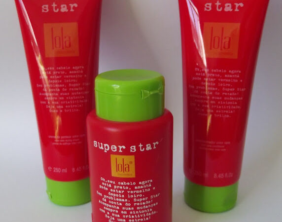 Testei: Linha Super Star – Lola Cosmetics!