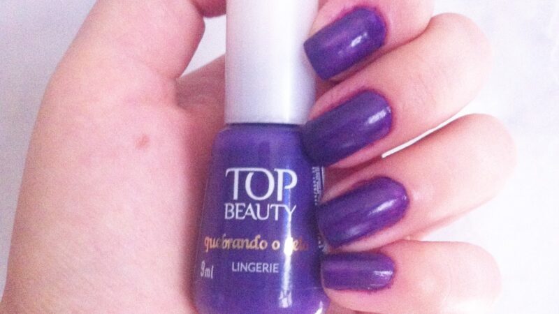 Esmalte da Vez: Top Beauty Lingerie!